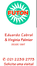 Futon é Eduardo Cabral e Virgínia Palmier - telfax (021) 239 2773